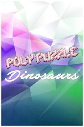 Poly Puzzle: Dinosaurs Game Cover