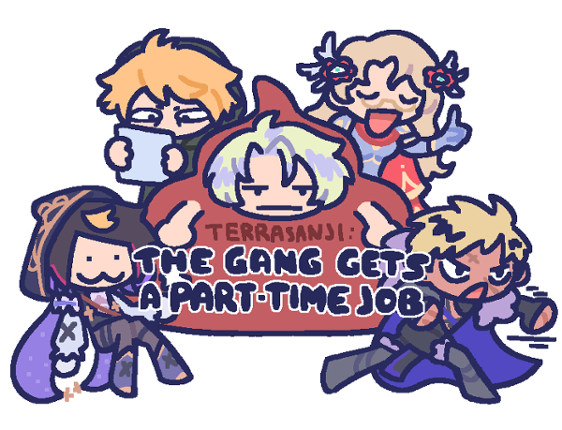 Terrasanji: The Gang Gets a Part-Time Job Game Cover