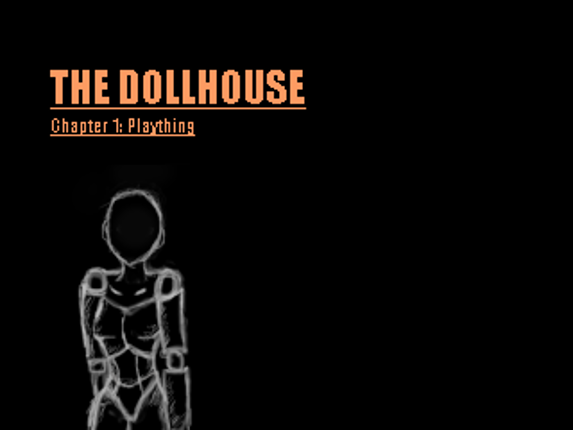 The Dollhouse - Chapter 1 Game Cover