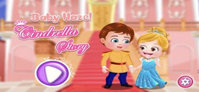 Baby Hazel Cinderella Story Image