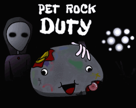 Pet Rock Duty Image