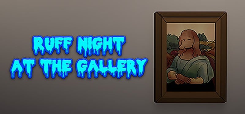 Ruff Night At The Gallery Game Cover