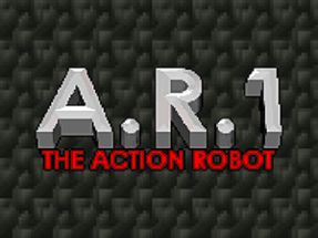 A.R.1 - The Action Robot Image