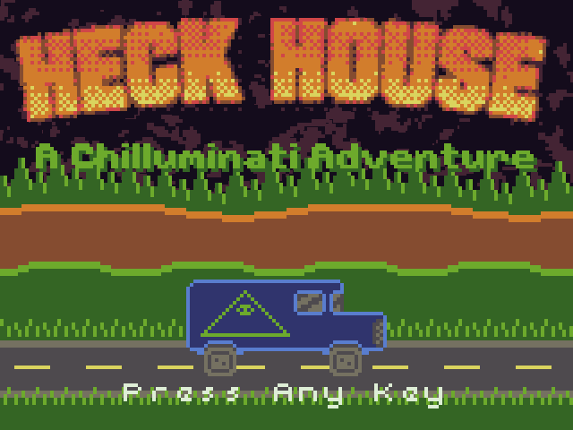 Heck House - A Chilluminati Adventure Game Cover