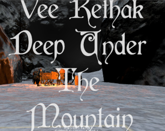 Vee Rethak - Deep Under The Mountain Game Cover