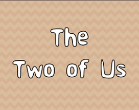 The Two of Us Image