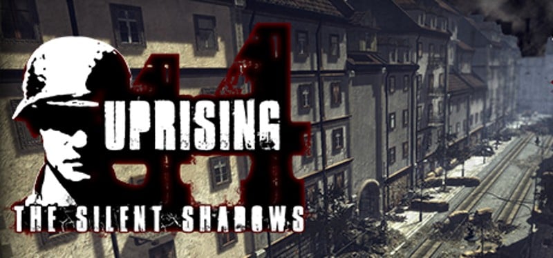 Uprising44: The Silent Shadows Game Cover