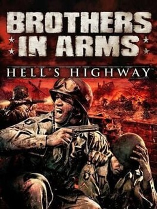 Brothers in Arms: Hell's Highway Game Cover