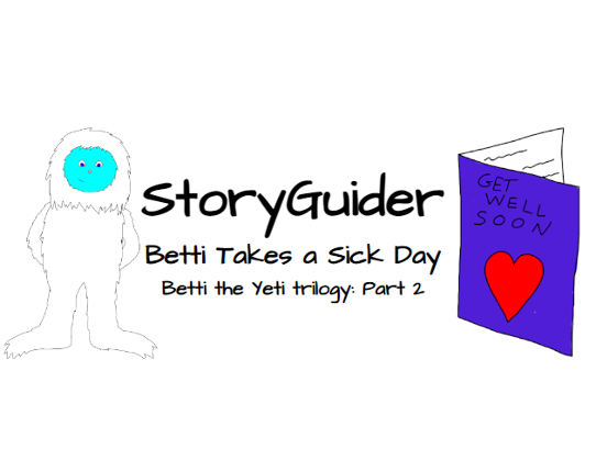StoryGuider: Betti Takes a Sick Day Game Cover