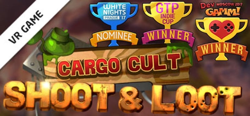 Cargo Cult: Shoot'n'Loot VR Game Cover