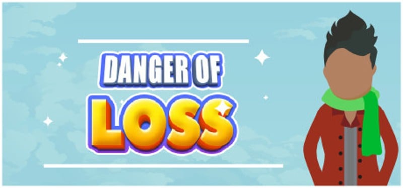 DANGER OF LOSS Game Cover