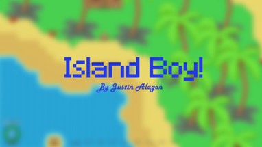Island Boy! Image