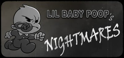 Lil Baby Poop's NIGHTMARES Image