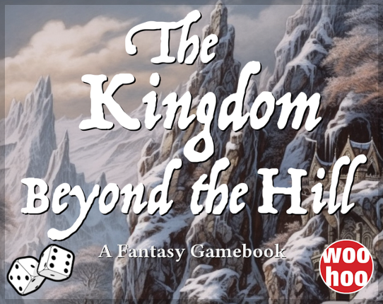 The Kingdom Beyond the Hill Game Cover