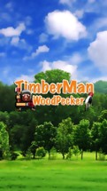 TimberMan WoodPecker Image