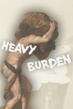Heavy Burden Image