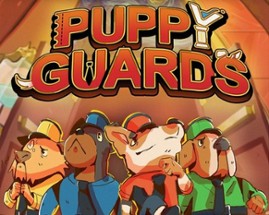 Puppy Guards Image