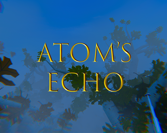 Atom's Echo Game Cover