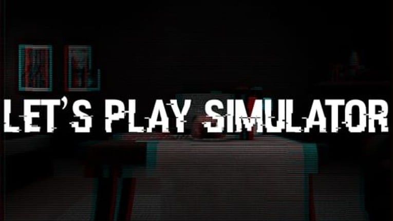 Let's Play Simulator Game Cover