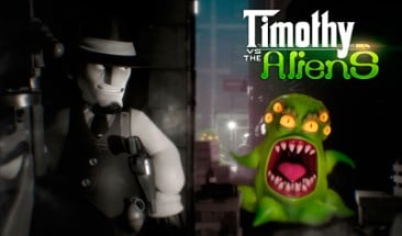 Timothy vs the Aliens Image