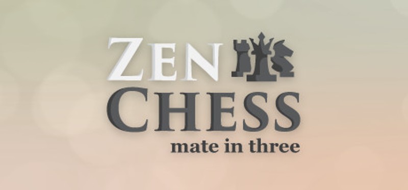 Zen Chess: Mate in Three Game Cover