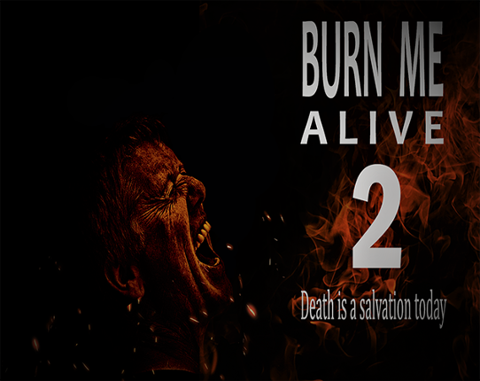 Burn Me Alive 2 Game Cover