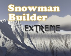 Snowman Builder Extreme Image