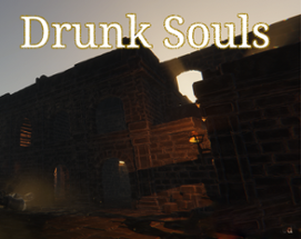 Drunk Souls Image