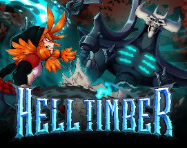 Hell Timber 2023 Image