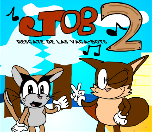 Tob: Rescate de las vaca-bots 2 Game Cover