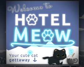 Welcome To Hotel Meow Image