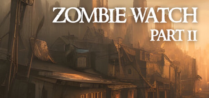 Zombie Watch Part II Game Cover