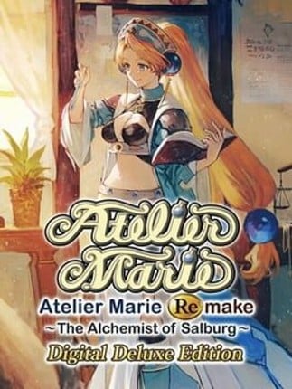 Atelier Marie Remake: The Alchemist of Salburg - Digital Deluxe Edition Game Cover