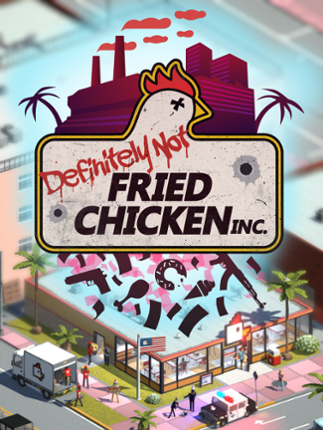 Definitely Not Fried Chicken Game Cover