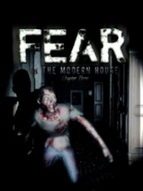 Fear in The Modern House - CH3 Image
