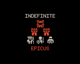 Indefinite Epicus Image