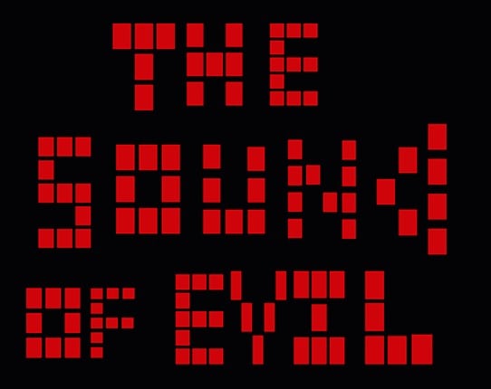 The Sound of Evil Game Cover