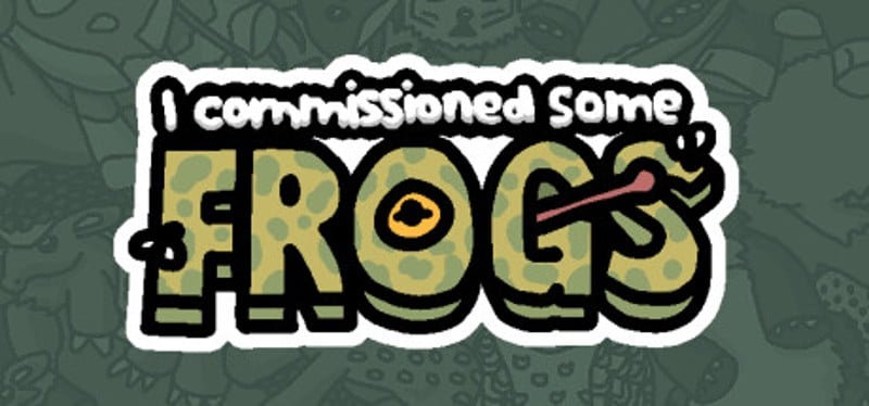 I commissioned some frogs Game Cover