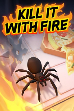 Kill It With Fire VR Game Cover