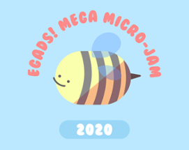 EGaDS! Mega Micro-Jam 2020 Image