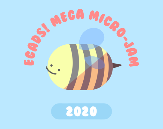 EGaDS! Mega Micro-Jam 2020 Game Cover