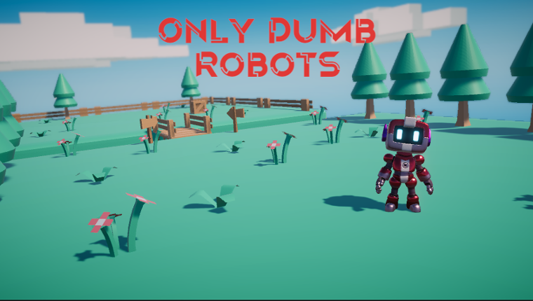 Only Dumb Robots Game Cover