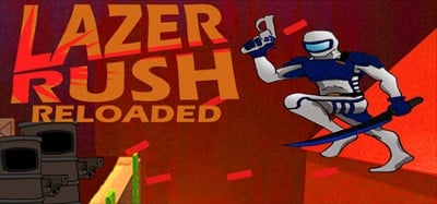 Lazer Rush Reloaded Image