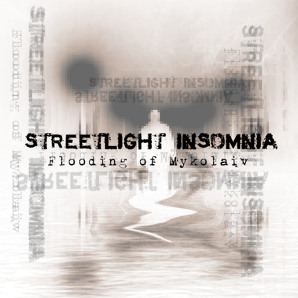 StreetLight Insomnia - Flooding of Mykolaiv Game Cover