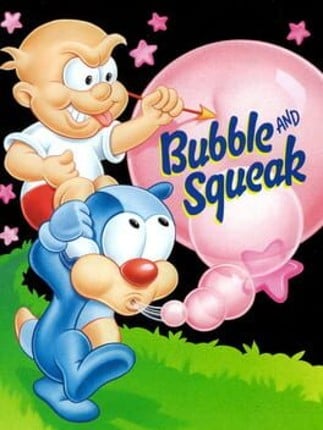 Bubble and Squeak Game Cover