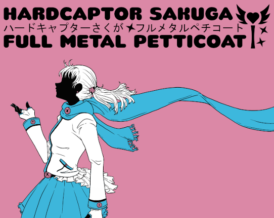 Hardcaptor Sakuga: Full Metal Petticoat Game Cover