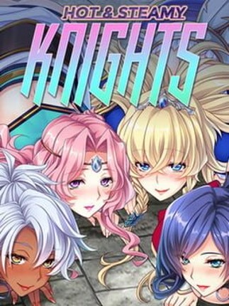 Hot & Steamy Knights Game Cover