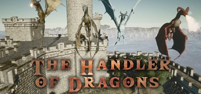 The Handler of Dragons Image