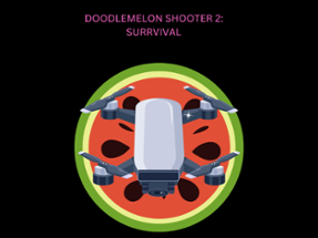 Doodlemelon Shooter 2: Survival Image