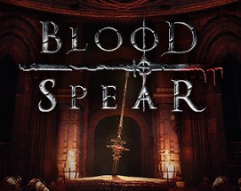 Blood Spear 2021 Image